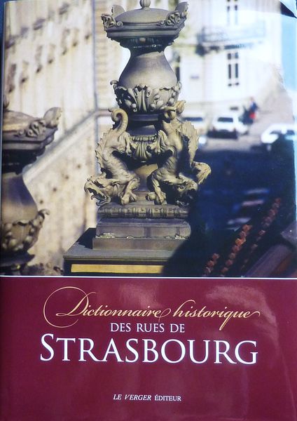 Fichier:Source Dictionnaire Historique des rues de Strasbourg,éd-2012 (Livre).jpg